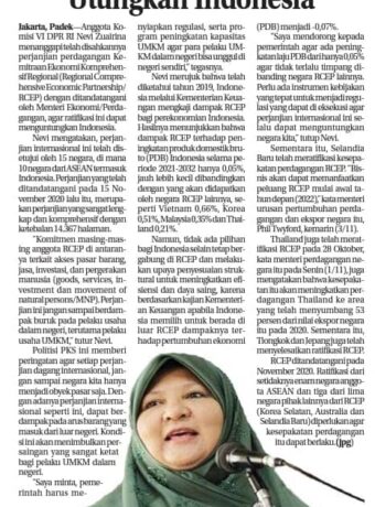 Nevi Zuairina Minta Ratifikasi Regional Comprehensive Economic Partnership (RCEP) Menguntungkan Indonesia